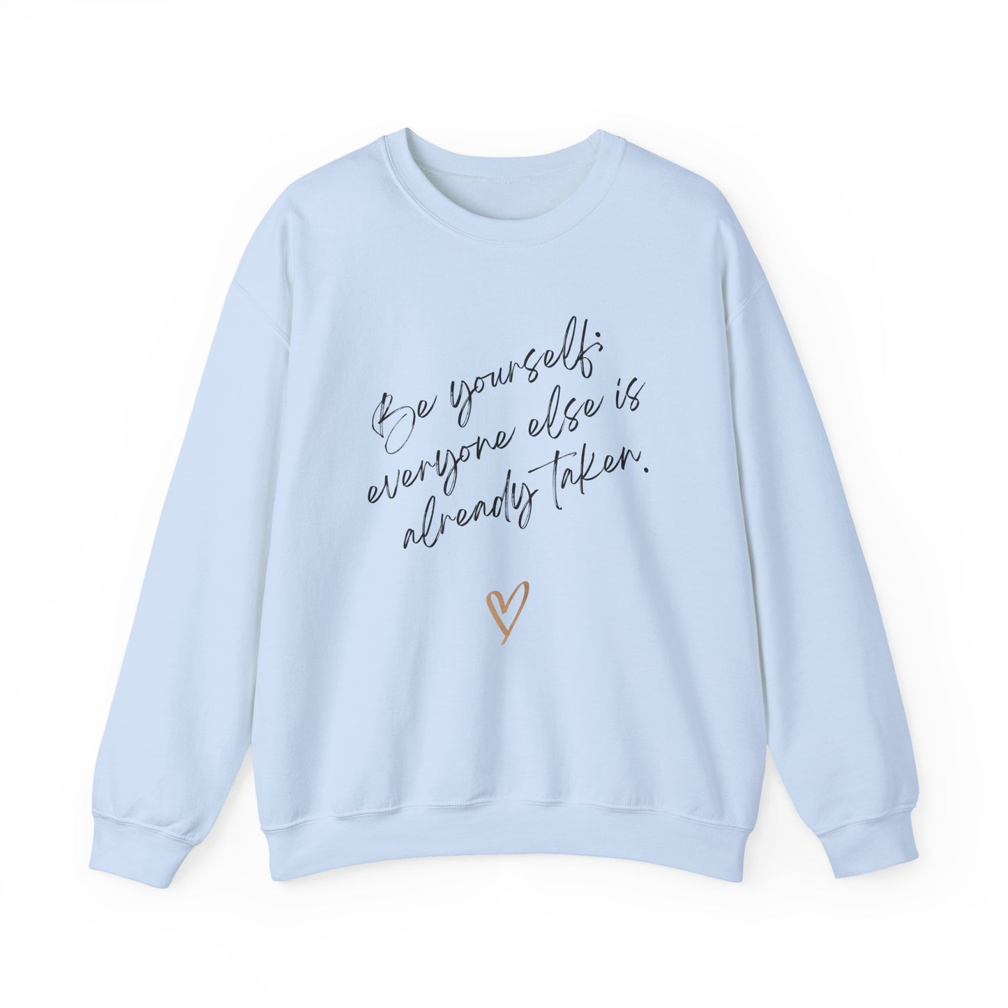 Women's Sweatshirt – Be Yourself | Cozy, Stylish & Inspirational Pullover