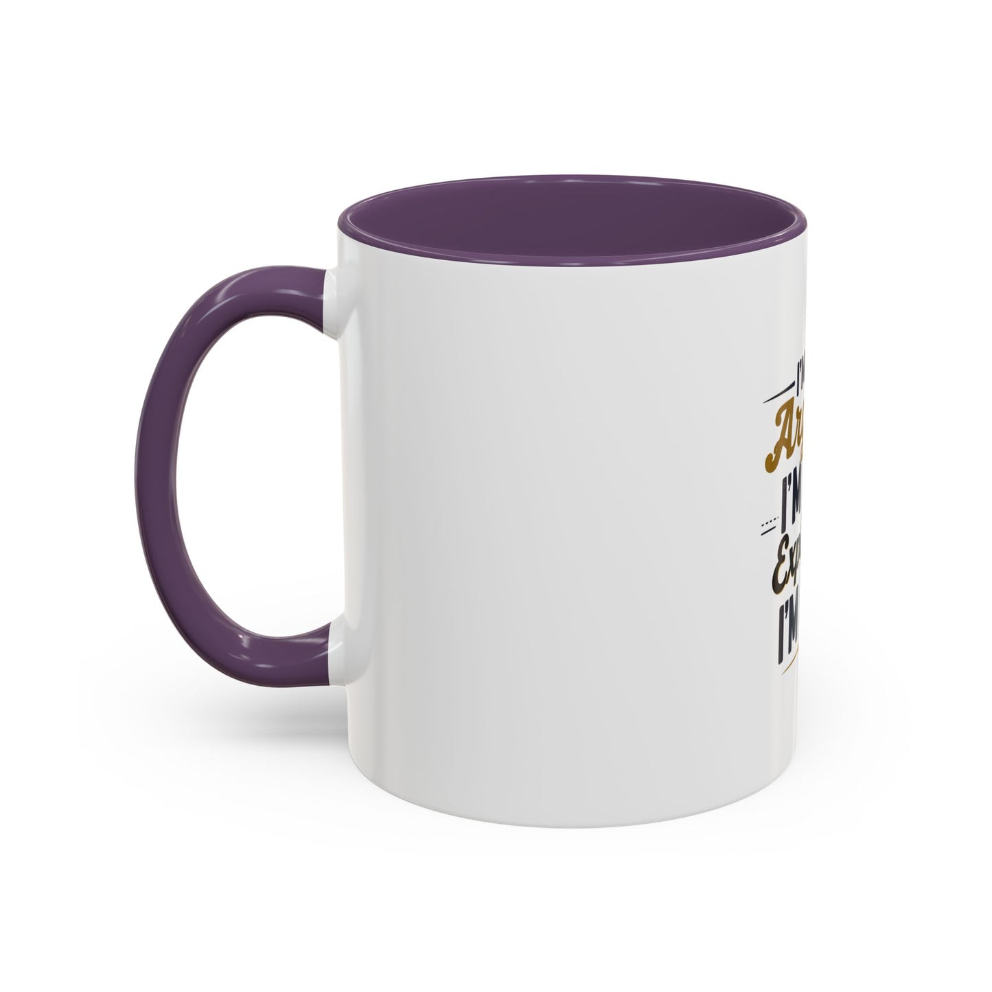 Humorous Accent Coffee Mug - "I'm Not Arguing, I'm Just Explaining I'm Right" - Perfect Gift for Coffee Lovers & Debate Enthusiasts