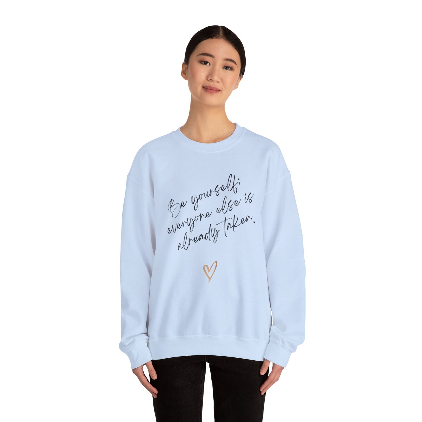 Women's Sweatshirt – Be Yourself | Cozy, Stylish & Inspirational Pullover