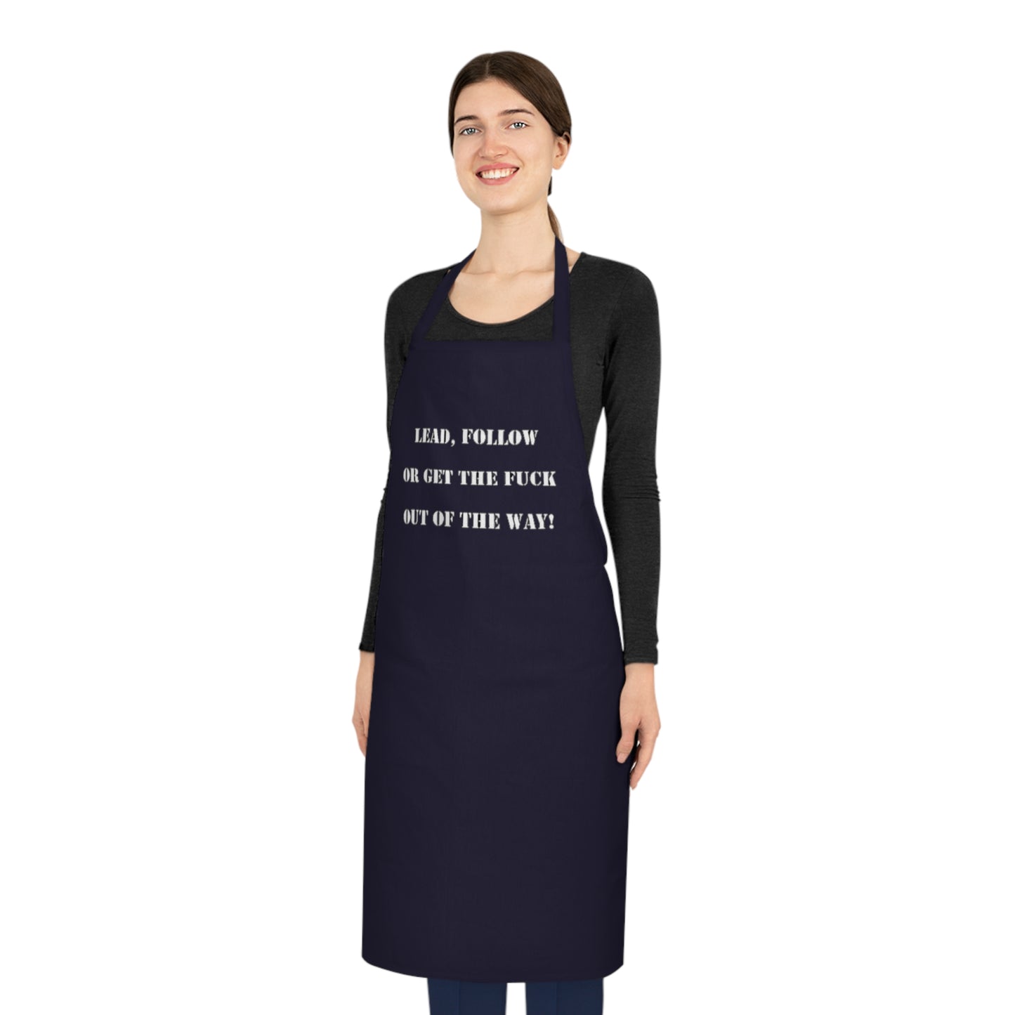 Cotton Apron "Lead, Follow..."