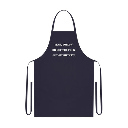 Cotton Apron "Lead, Follow..."