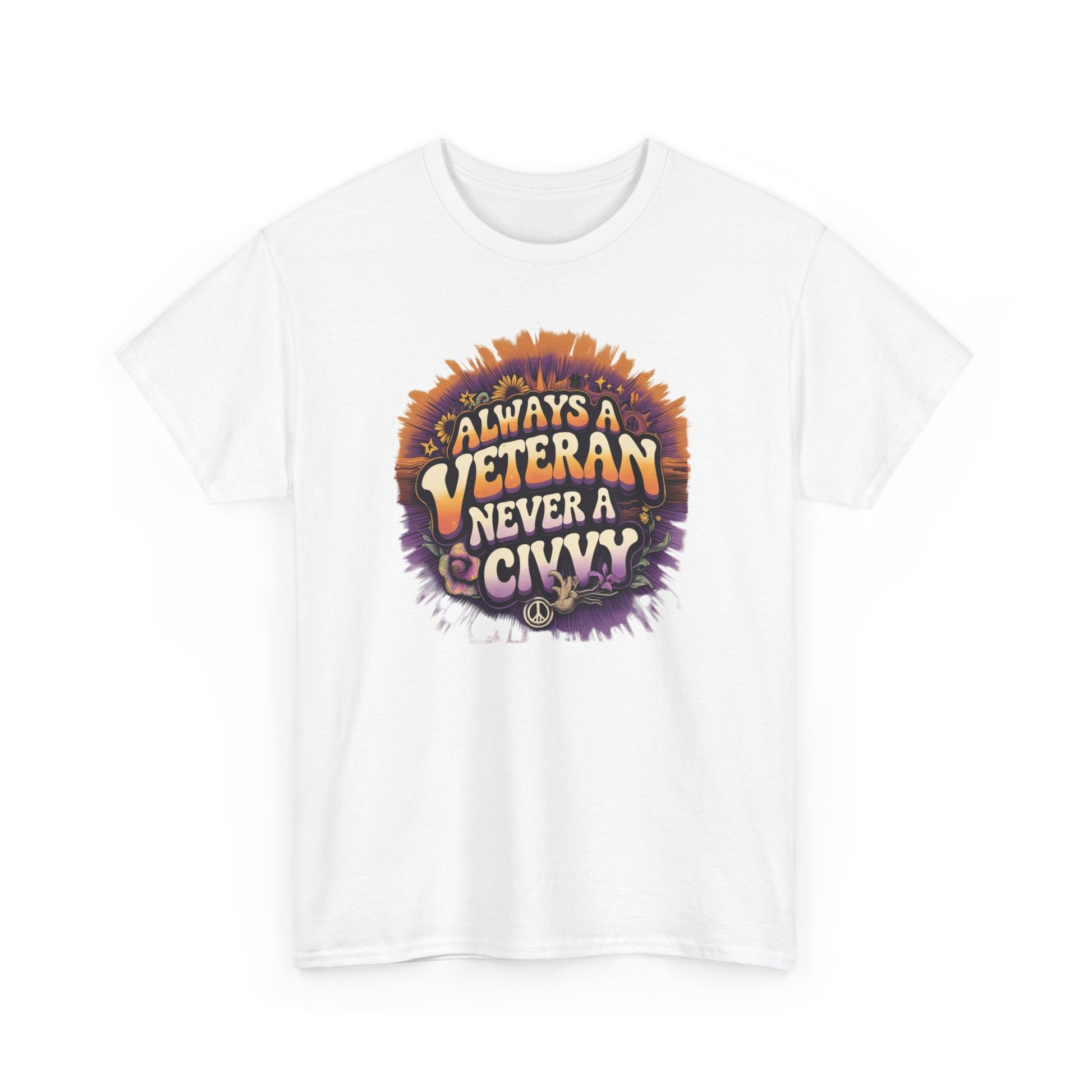 Always a Veteran Never a Civvy Military T-Shirt – Front View