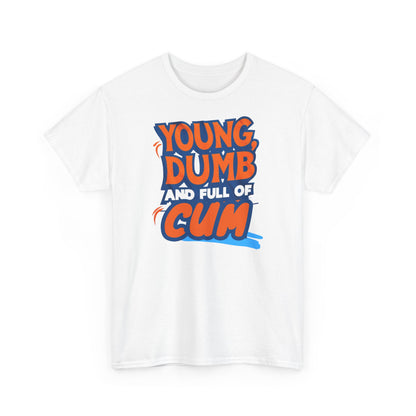 Men's T-Shirt - Young and Dumb