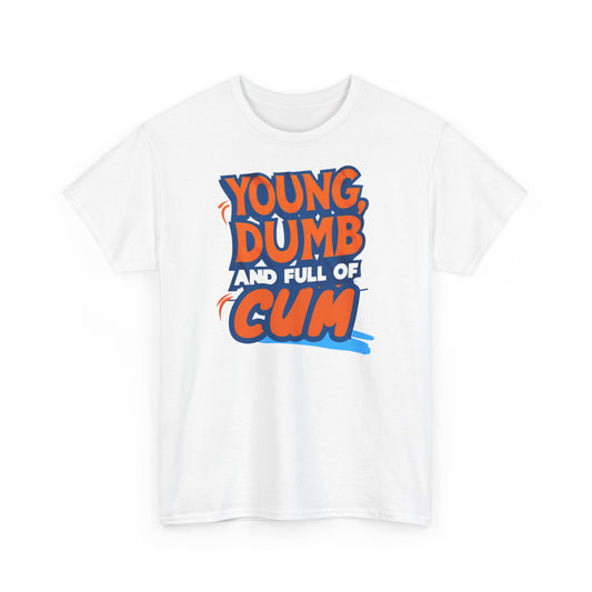 Men's T-Shirt - Young and Dumb