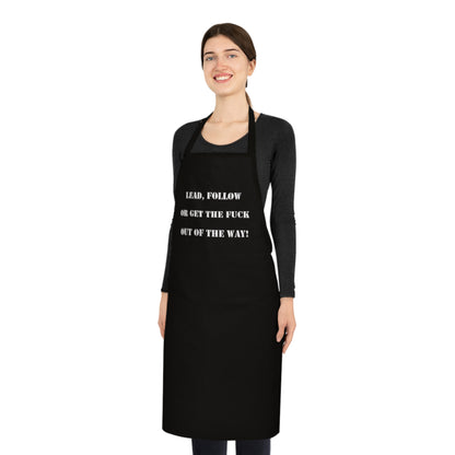 Cotton Apron "Lead, Follow..."