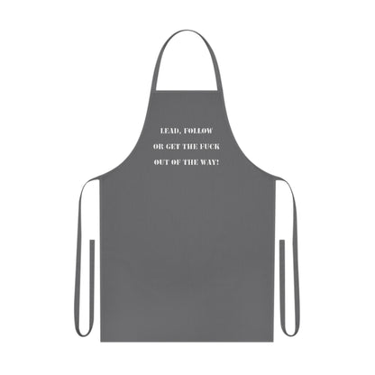 Cotton Apron "Lead, Follow..."