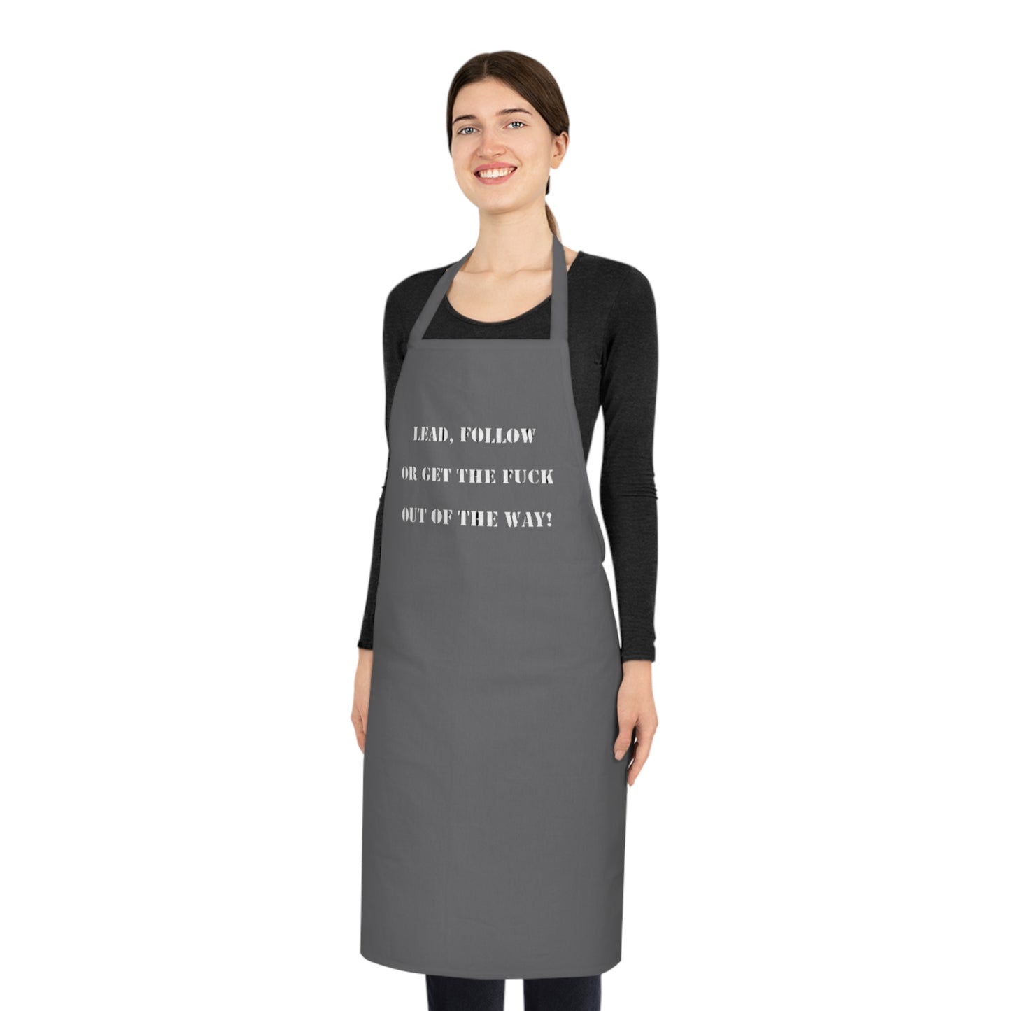 Cotton Apron "Lead, Follow..."