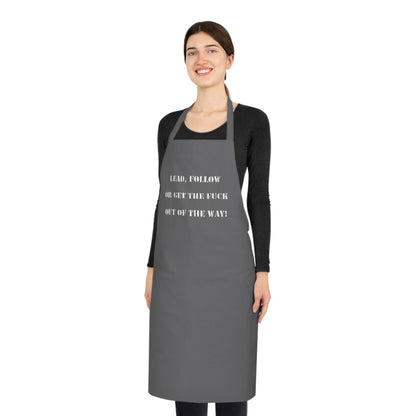 Cotton Apron "Lead, Follow..."