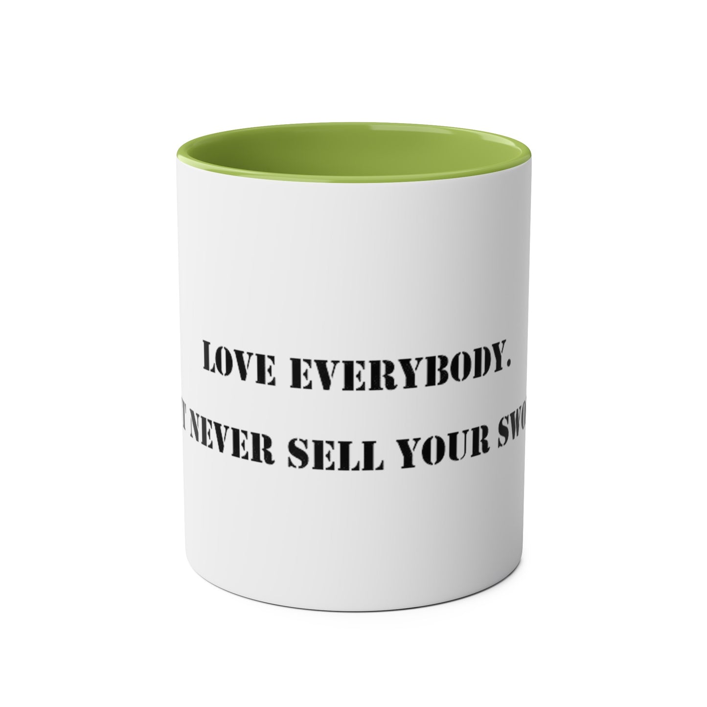 Two-Tone Coffee Mugs, "Love Everybody, Never Sell Your Sword" - Blockrat