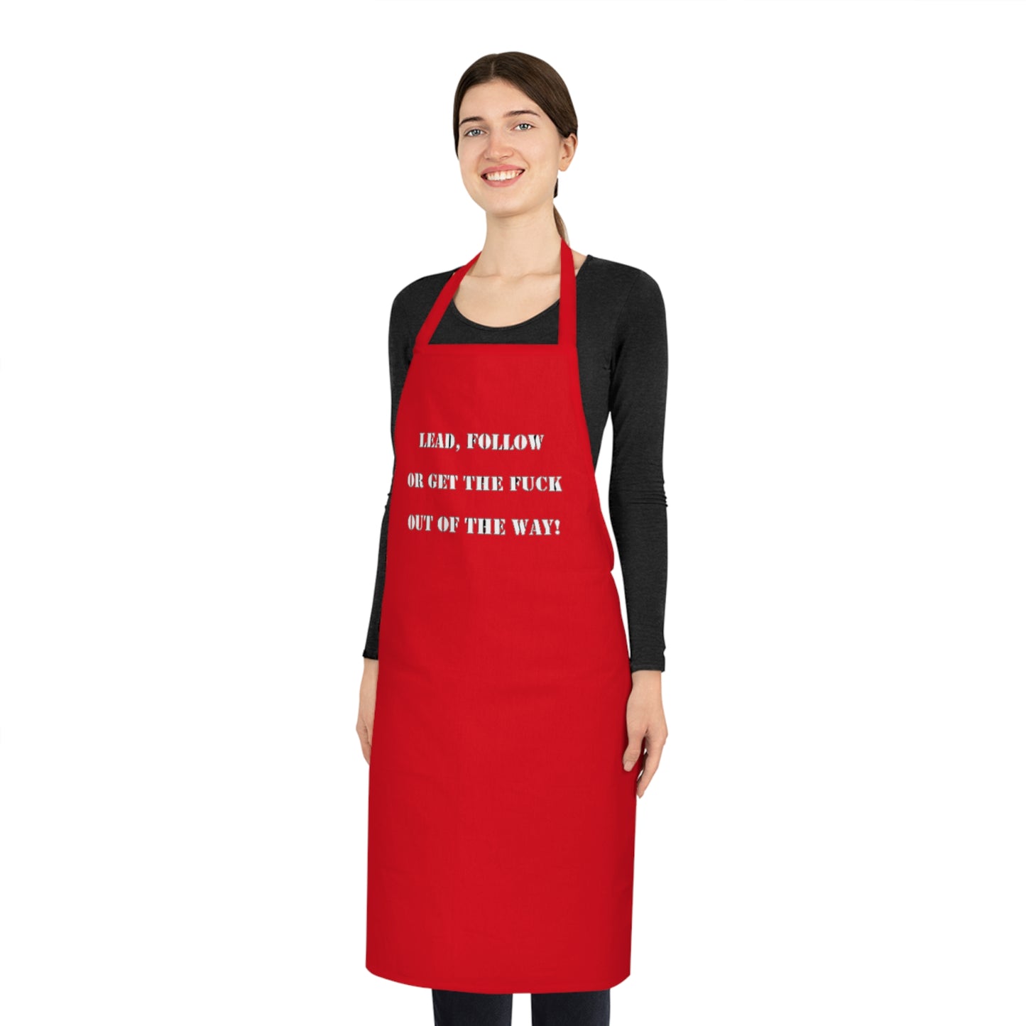 Cotton Apron "Lead, Follow..."