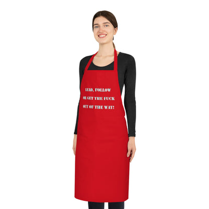 Cotton Apron "Lead, Follow..."