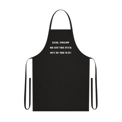 Cotton Apron "Lead, Follow..."