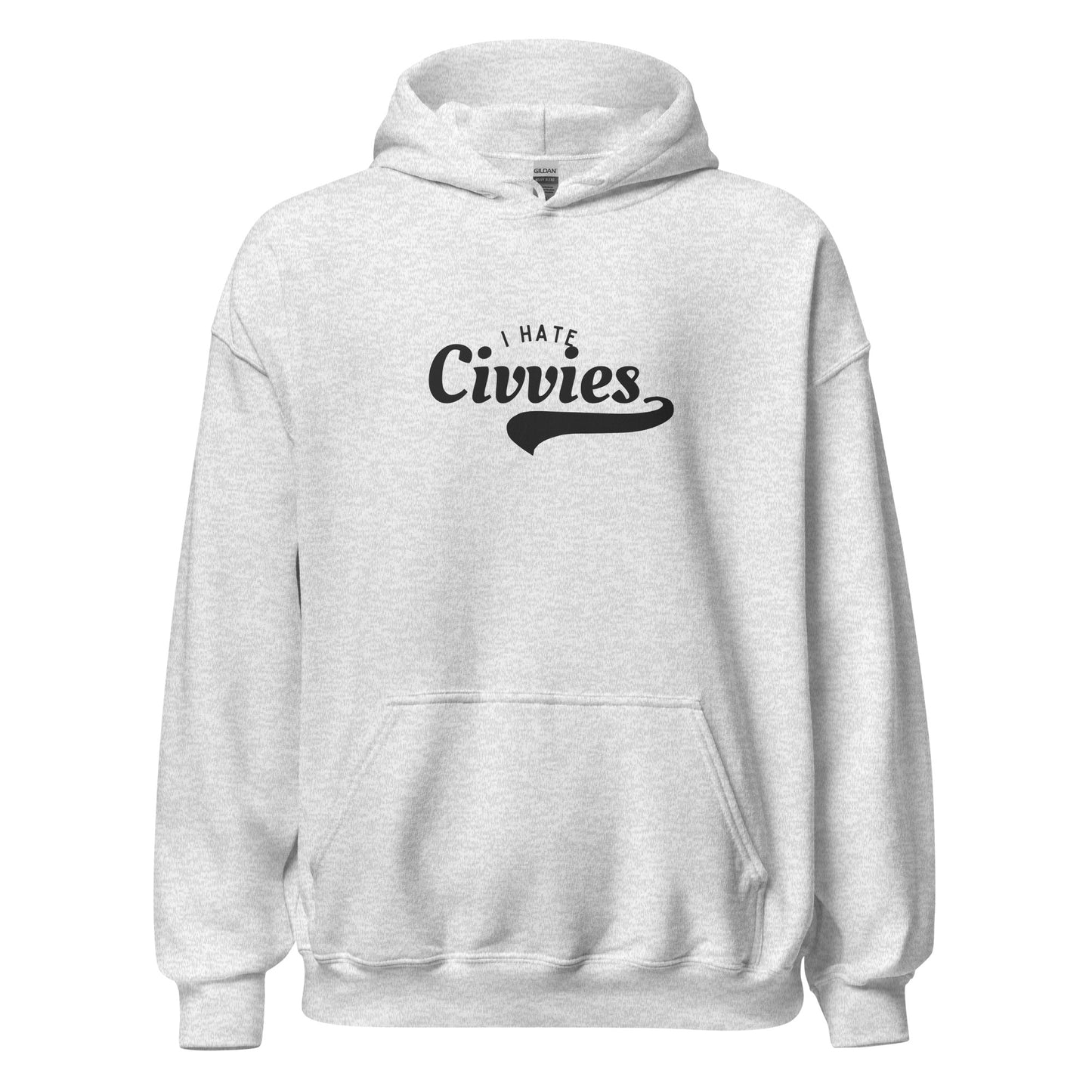 I Hate Civvies dark humour military-style hoodie