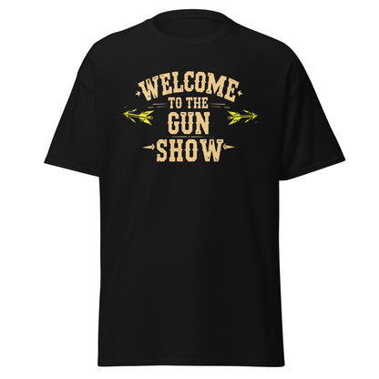 Welcome to the Gun Show unisex classic tee – soft cotton, confident fit