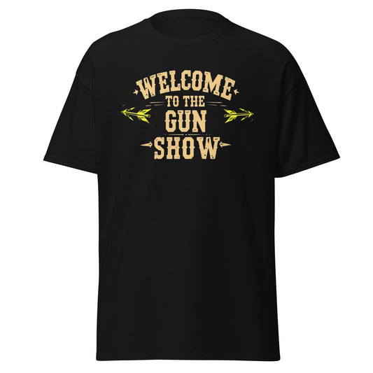 Welcome to the Gun Show unisex classic tee – soft cotton, confident fit